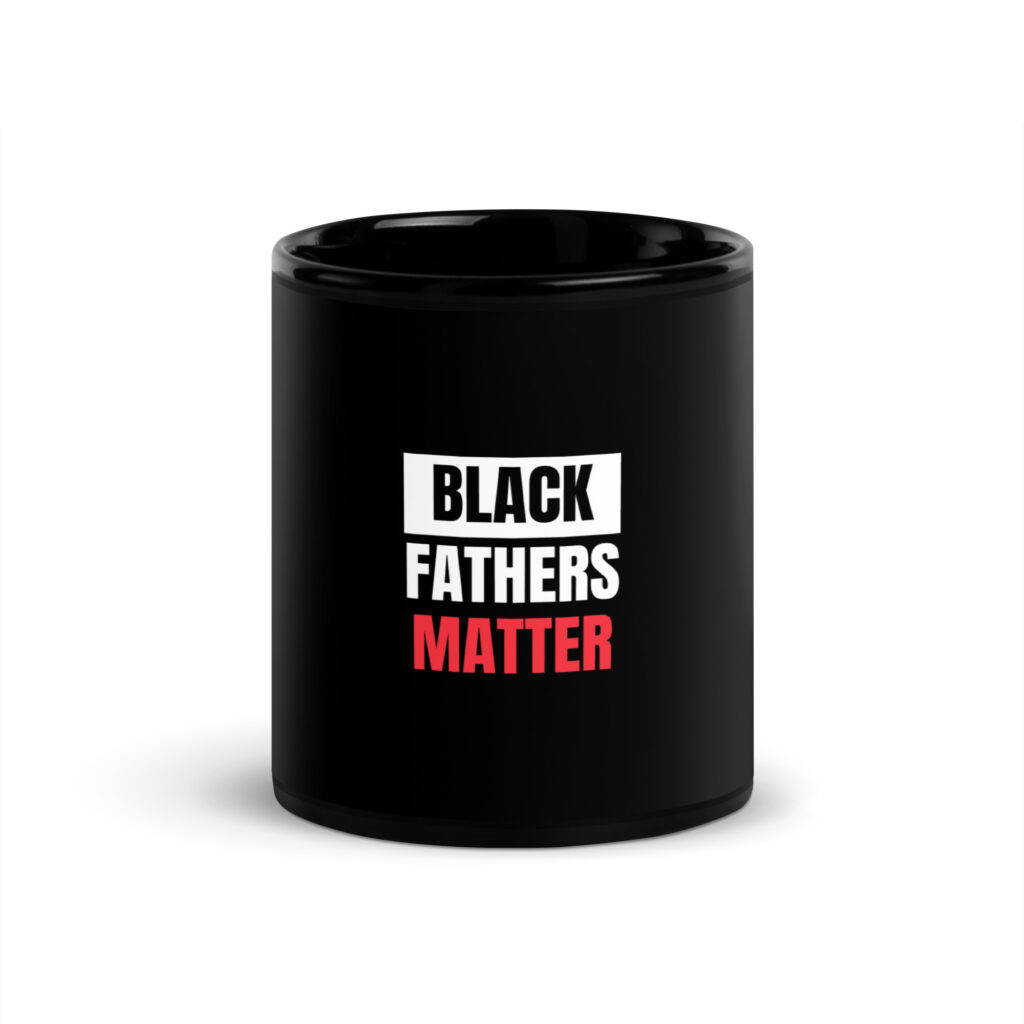 Black Fathers Matter Mug