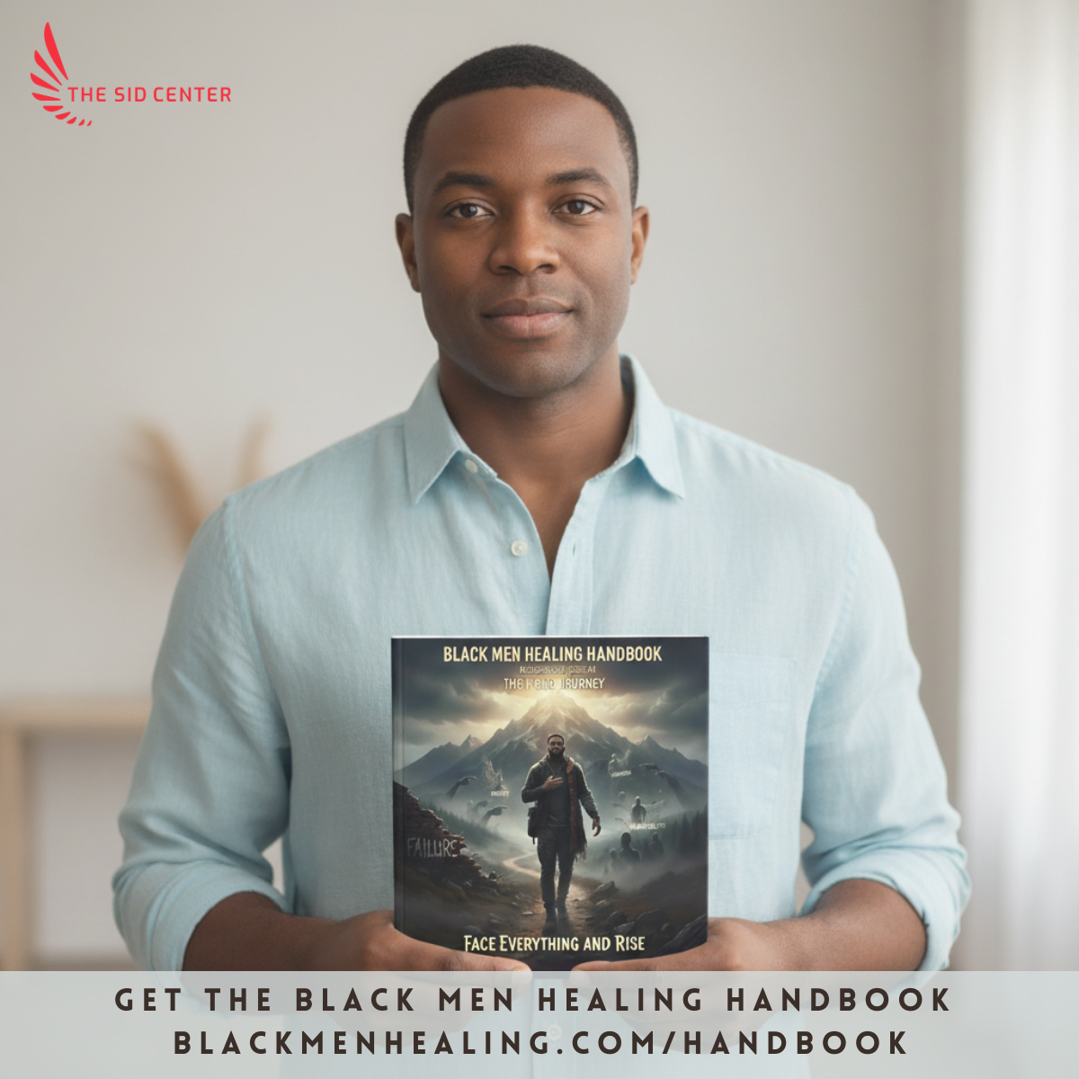 The Black Men Healing Handbook - The FEAR Journey